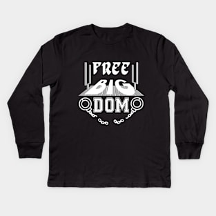 Free Big Dom Make the Sidelines Safe Again Kids Long Sleeve T-Shirt